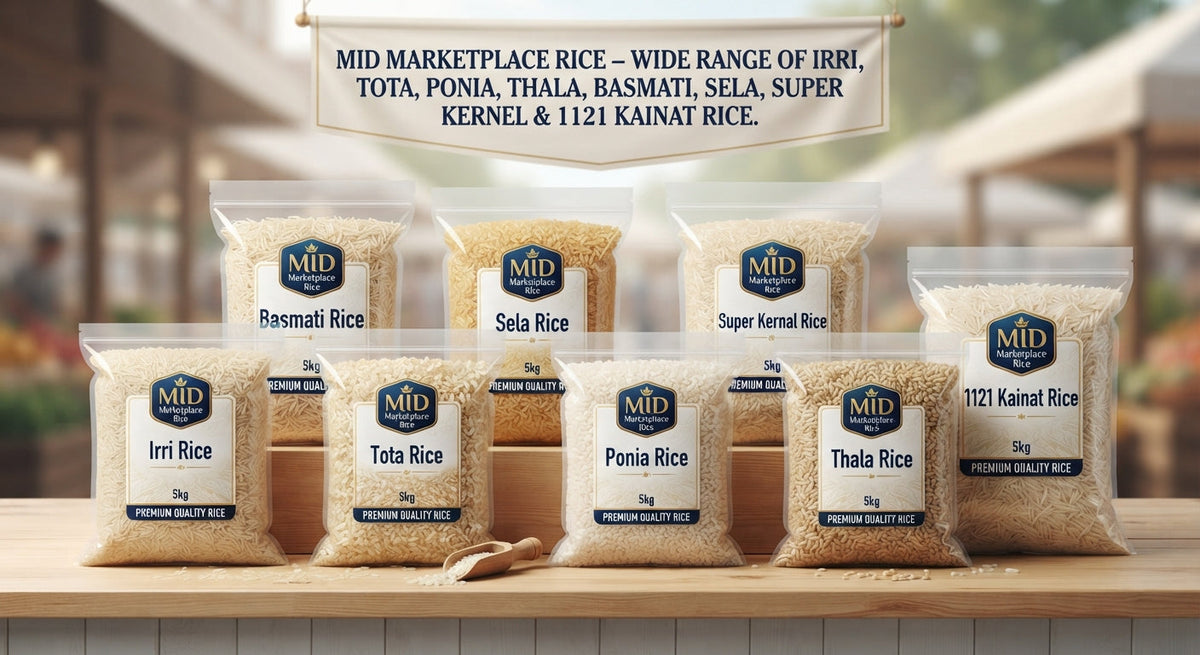 MID Marketplace Rice (Wide range of Rice includes Irri, Tota, Ponia, Thala, Basmati, Sela, Super Kernal & 1121 Kainat Rice)
